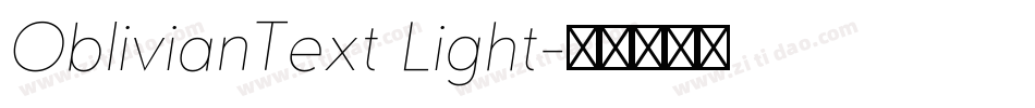 OblivianText Light字体转换 OblivianText Light字体转换